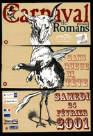 CPM - CARNAVAL De ROMANS 2001 - "Sans Queue Ni Tête" Illustration - Edition Pub - Carnaval