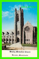 WORCESTER, MA - WESLEY METHODIST CHURCH - DEXTER PRESS INC - - Worcester