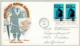 USA 1971, FDC Prevent Drug Abuse Dallas - Dietikon (Schweiz), Drogen / Drogues / Drugs - Droga