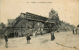 Hirson * Le Passage à Niveau * Ligne Chemin De Fer De L'aisne * La Passerelle - Hirson