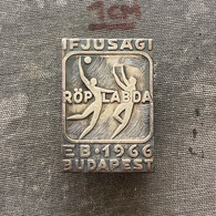 Badge Pin ZN010084 - Volleyball Odbojka Madjarska Hungary Budapest European Junior Championship 1966 - Volleybal