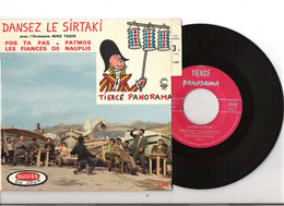 Vinyle 45T EP Tiercé Panorama Dansez Le Sirtaki Avec Nike Takis 3.342 Dessin Jean Effel Avec étiquette - World Music