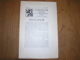 NAMVRCVM Namurcum N° 1 1946 Régionalisme Industrie Dans Le Comté De Namur Moyen Age Aubette Communale Dinant - Belgique