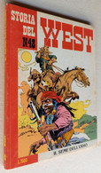 STORIA DEL WEST LOTTO  N. 48 -EDIZIONE CEPIM ( CART 39) - Zagor Zenith