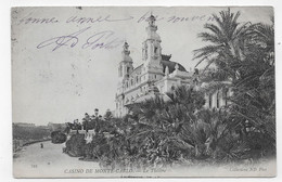 (RECTO / VERSO) MONTE CARLO EN 1905 - N° 321 - LE THEATRE- TIMBRE ET CACHET DE MONACO - PLI ANGLE HAUT A GAUCHE - CPA - Operahuis & Theater