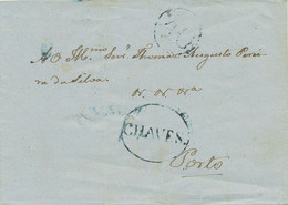 PORTUGAL "CHAVES" Blauer Ovalstpl. U. Taxe "40" A. Pra.-Altbrief N. PORTO, 1845 - ...-1853 Prephilately