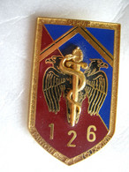 INSIGNE 126° PROMOTION SANTE ENSSSAT DINAN Ecole Nationale De Spécialisation Du Service De Santé De L'Armée De Terre - Services Médicaux