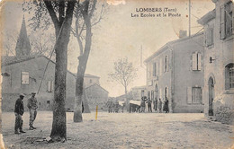 Lombers        81           Les Ecoles Et La Poste     (voir Scan) - Autres & Non Classés