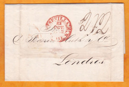 1842 - Lettre Pliée Avec Corresp En Espagnol De SEVILLA, Espagne Vers LONDRES London, Angleterre - Cad Arrivée - ...-1850 Vorphilatelie