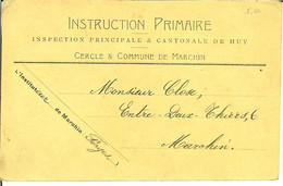 CP De MARCHIN " Instruction Primaire , Cercle & Commune De MARCHIN  " Canton De HUY - Marchin