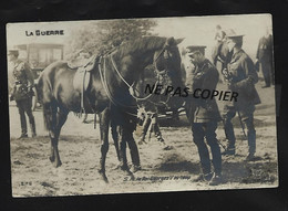 Cp Photo   La Guerre     Le Roi Georges  V    Au Camp    Cheval  Soldat - Other & Unclassified