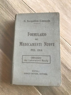LIBRO FARMACIA-BOCQUILLON/LIMOUSIN-FORMULARIO MEDICAMENTI NUOVI PEL 1914 PUBBLICITA' - Medecine, Psychology