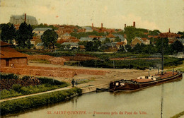 St Quentin * Panorama Pris Du Pont De Vélu * Péniche Batellerie - Saint Quentin