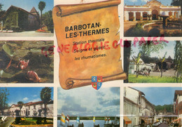 32- BARBOTAN LES THERMES- MULTIVUES- GERS - Barbotan