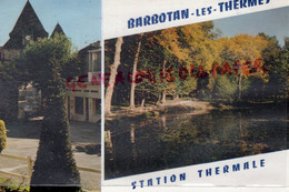 32- BARBOTAN LES THERMES- TOUR DE L' HORLOGE -ETANG AUX NENUPHARS - GERS - Barbotan