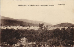 CPA SIGNES Vue Generale Du Camp De Chibron (1110313) - Signes