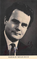 Allemagne - Harald NEUKIRCH, Opernsänger Né à Döbeln - Chanteur D'Opéra, Tenor - Carte Signée, Dédicace, Autographe - Doebeln