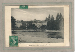 CPA - (88) CHATEL - Aspect Du Château Rive Droite De La Moselle En 1915 - Chatel Sur Moselle