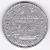 Etablissements Française De L’Océanie. Union Française. 5 Francs 1952, En Aluminium - Polinesia Francesa