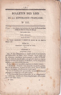 1852 Bulletin Des Lois De La République Française  N° 555 Juridiction Des Consuls De France En Chine Et Dans Les états D - Décrets & Lois