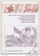 Club Marcophile De La Seconde Guerre Mondiale - Bulletin N° 30 - 1993 - Military Mail And Military History