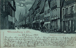 ! 1900 Schöne Alte Mondscheinkarte Aus Weissenburg Im Elsaß, Alsace Wissembourg - Wissembourg