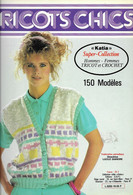 Livre ,Tricots-Chics  4 No Reliés    " KATIA"   150 Modèles - Wool