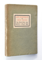 Art Poétique - Max JACOB - Emile-Paul, EO 1922 Sur Vergé, Tirage Limité à 1000 Exemplaires - Auteurs Français