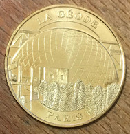 75019 PARIS LA GÉODE PAYSAGÉE MDP 2007 MÉDAILLE MONNAIE DE PARIS JETON TOURISTIQUE MEDALS COINS TOKENS - 2007