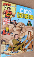 CICO -ZAGOR  CICO CERCATORE D'ORO - N.  10 (CART 42) - Zagor Zenith