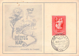 HUNGARY - SPECIAL POSTCARD 1947 JOURNÉE DU TIMBRE  /QE 7 - Cartas & Documentos