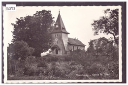 DISTRICT D'AUBONNE - MARCHISSY - L'EGLISE - TB - Marchissy