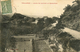 Tallard * La Route De Lettret Et Remollon * Panorama Du Village - Andere & Zonder Classificatie