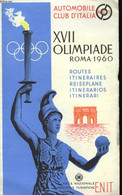 XVII Olimpiade. Roma 1960. Routes, Itinéraires - Automobile Club D'Italia - 1960 - Karten/Atlanten