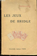 Les Jeux De Bridge - GALL Martin - 1928 - Jeux De Société