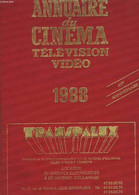 Annuaire Du Cinéma, Télévision, Vidéo - COLLECTIF - 1988 - Cinéma / TV