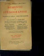 Memento De Stenographie - Principes Et Regles, Exercices Gradues - Methode D'enseignement Entierement Revisee Et Adaptee - Management