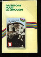 Passeport Pour Le Limousin. - COLLECTIF - 0 - Limousin