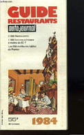 LE GUIDE DES RESTAURANTS 1984 - COLLECTIF - 1984 - Kaarten & Atlas