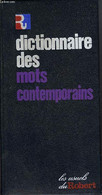 DICTIONNAIRE DES MOTS CONTEMPORAINS - GILBERT Pierre - 1980 - Dictionnaires