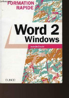 FORMATION RAPIDE - WORD 2 WINDOWS - DAUDE ISABELLE - 1996 - Informatique