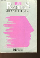 LES PATIDES - DBASE III PLUS - PILLON & HANNEDOUCHE - 1990 - Informatica