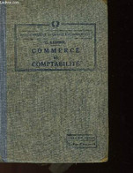 COMMERCE ET COMPTABILITE - LAMORIL G. - 1929 - Boekhouding & Beheer