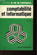 COMPTABILITE ET INFORMATIQUE - VILAINE B. - 1970 - Contabilità/Gestione