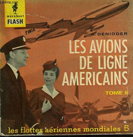 LES FLOTTES AERIENNES MONDIALES 5 - LES AVIONS DE LIGNE AMERICAINS - MARABOUT FLASH - 1960 - Enciclopedie