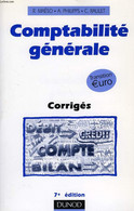 COMPTABILITE GENERALE, CORRIGES - MAESO R., PHILIPPS A., RAULET C. - 2000 - Comptabilité/Gestion