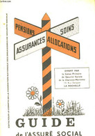 GUIDE DE L'ASSURE SOCIAL - NON PRECISE - 1965 - Comptabilité/Gestion