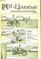 ROUTE ET JEUNESSE - LA PREVENTION AU SERVICE DES JEUNES - COLLECTIF - 1966 - Moto