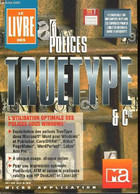 LE LIVRE DE SPOLICES TRUE TYPE 1 CIE - GÖTZE RALF ET SALEWSKI - 1994 - Informatique