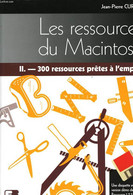 LES RESSOURCES DU MACINTOSH, II. 300 RESSOURCES PRETES A L'EMPLOI - CURCIO JEAN-PIERRE - 1994 - Informática